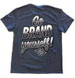Tshirt - Go BRAND Yourself! Charcoal Heather Grey